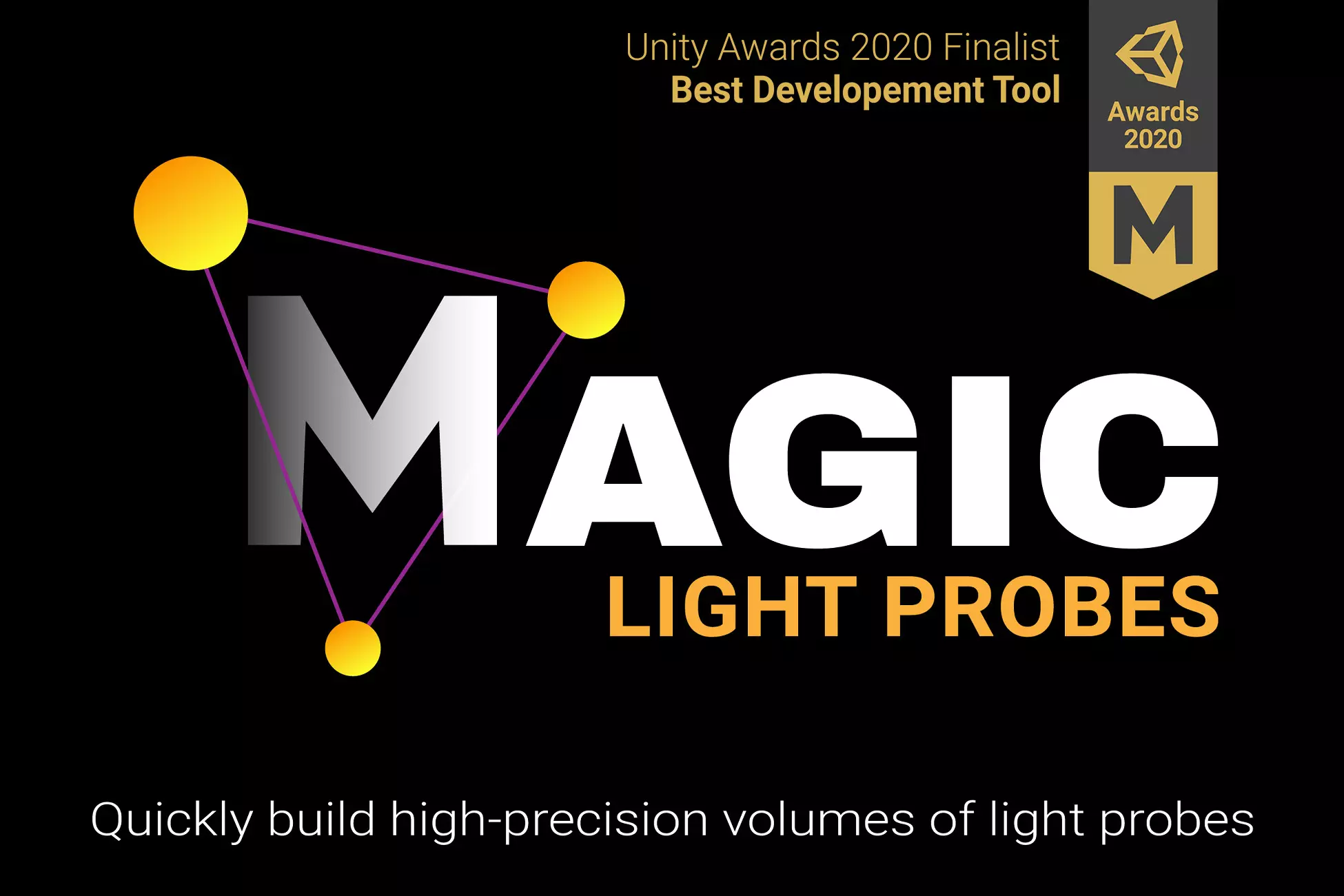 Magic Light Probes