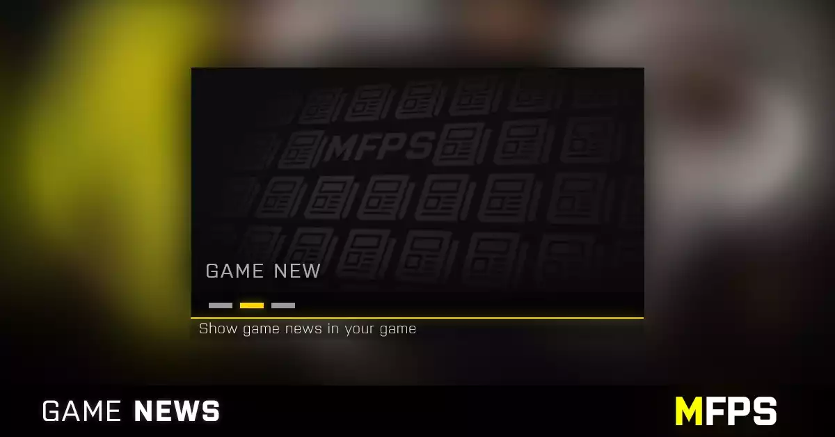 MFPS Game News