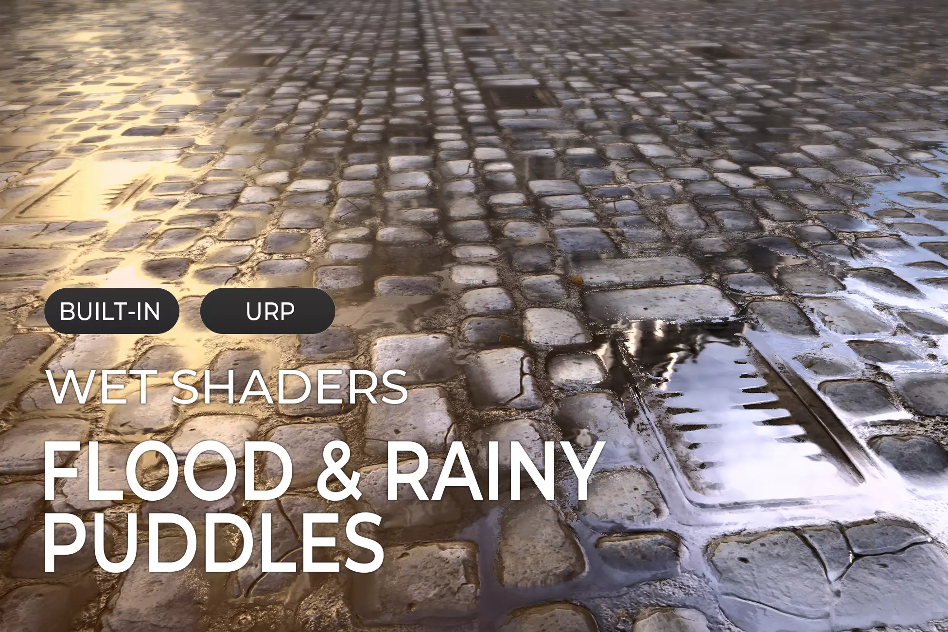 URP - Wet Shaders : Flood and Rainy Puddles
