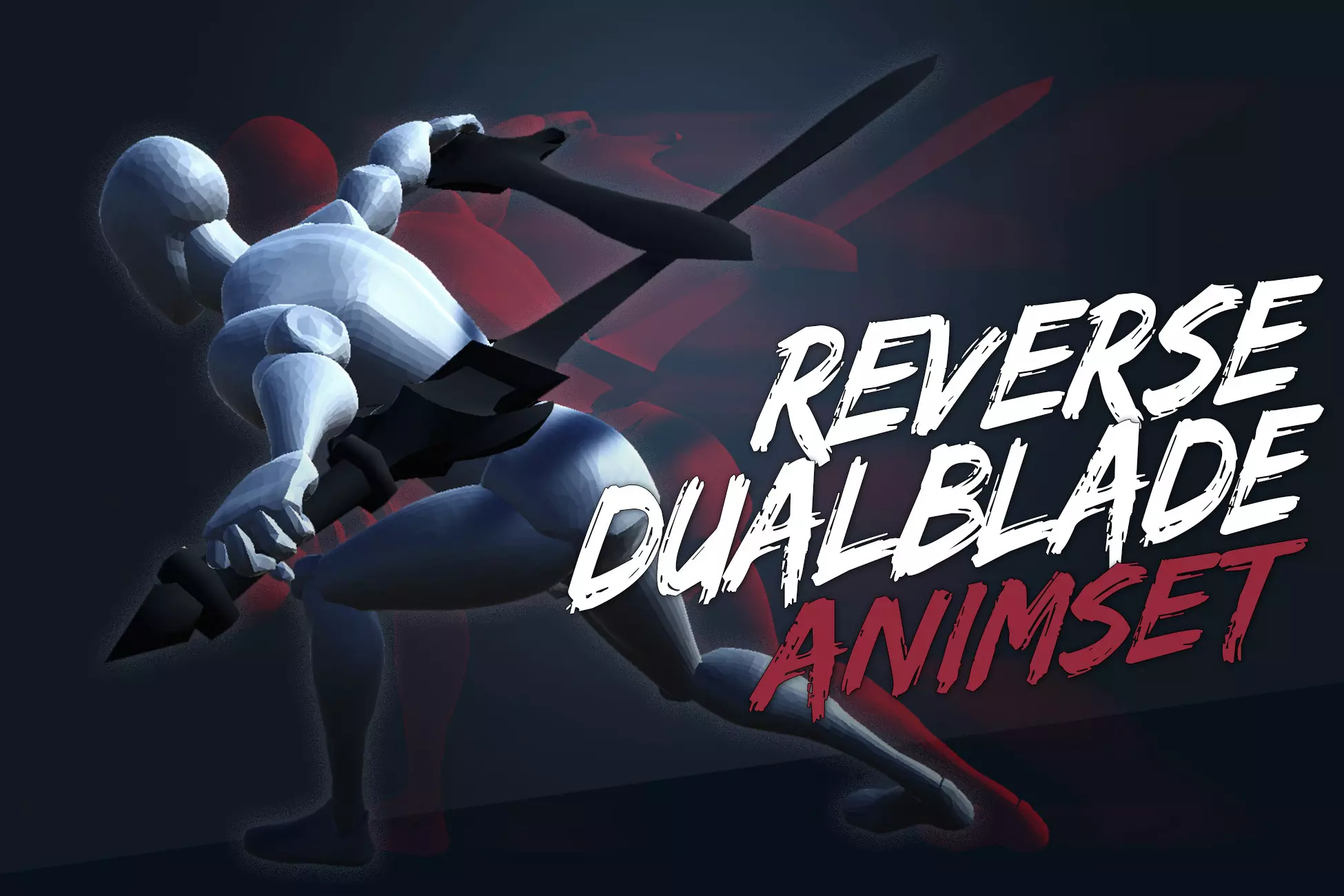 ReverseDualBlade Animset