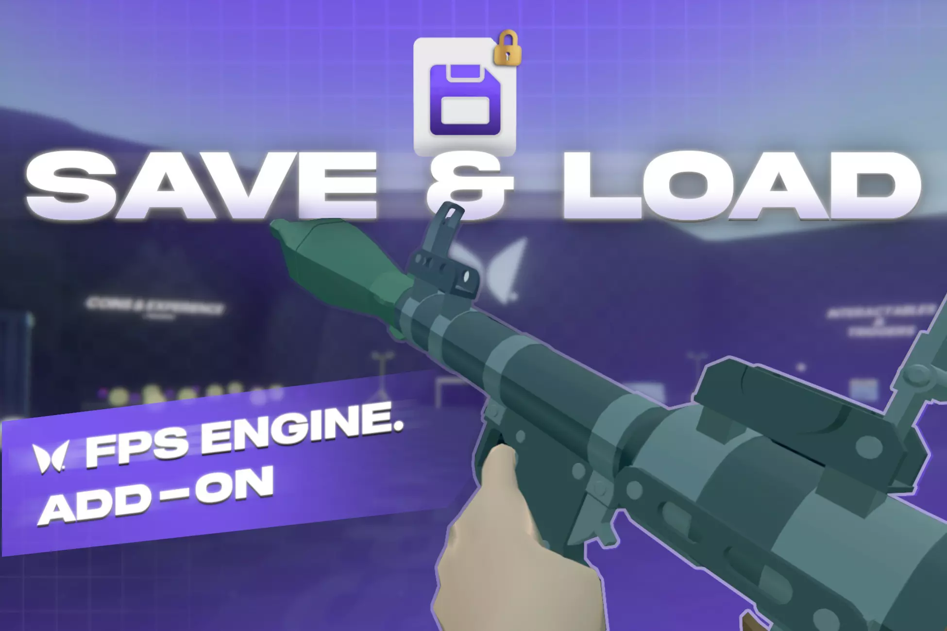 Save & Load Add-On for FPS Engine