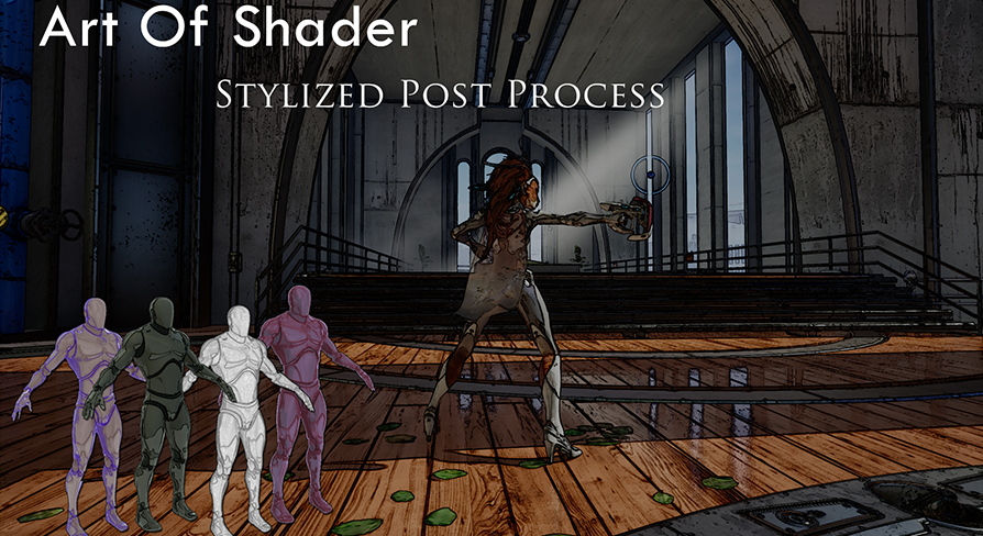 Art of Shader - Stylized Post Process