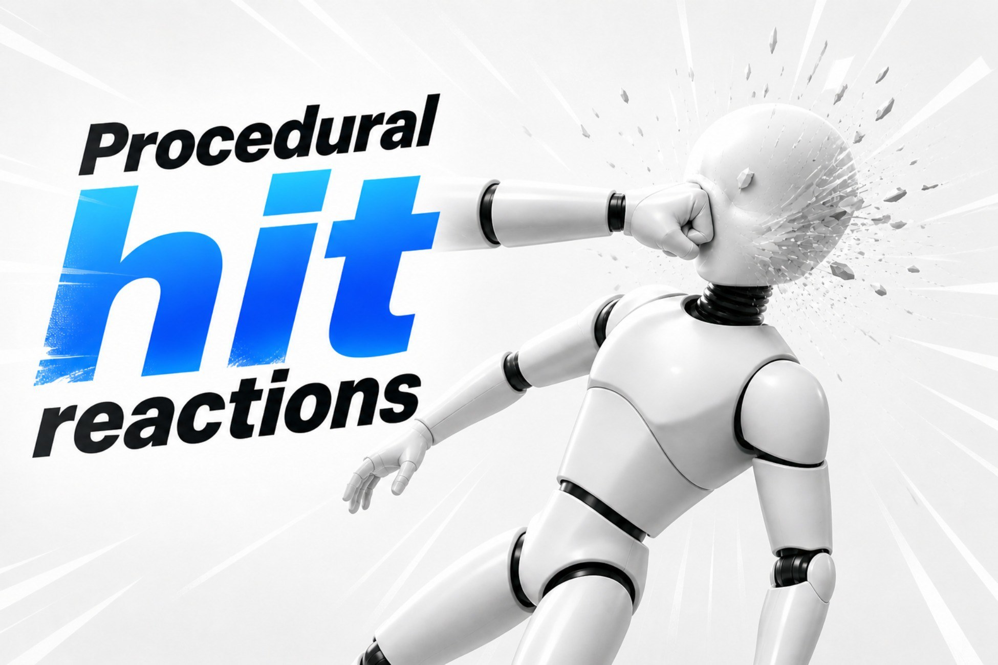 Procedural Hit Reactions System